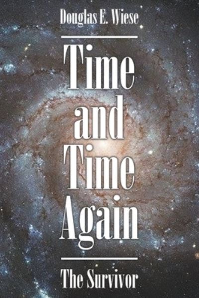 Cover for Douglas Wiese · Time and Time Again (Bok) (2023)