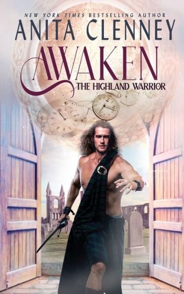 Cover for Anita Clenney · Awaken the Highland Warrior (Paperback Book) (2022)
