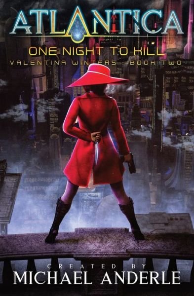 Cover for Michael Anderle · One Night To Kill (Taschenbuch) (2021)