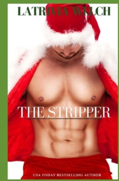 Cover for Latrivia Welch · The Stripper (Paperback Book) (2019)