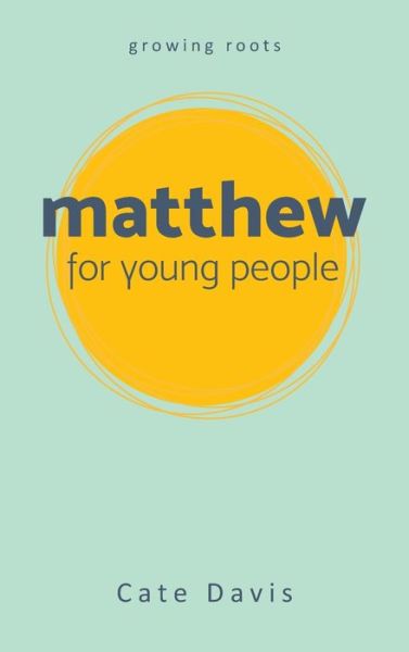 Cover for Cate Davis · Matthew for Young People (Innbunden bok) (2022)