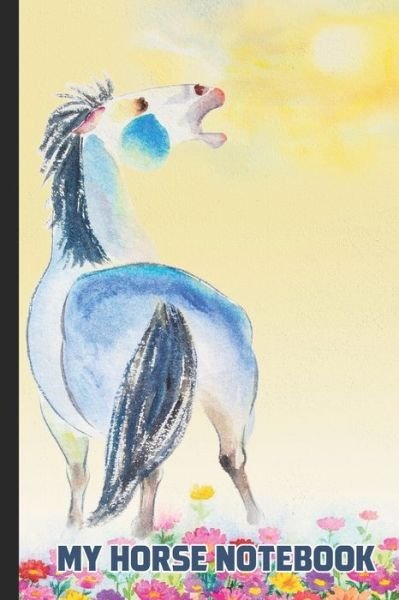 My Horse Notebook - KT Meadows - Kirjat - Independently published - 9781688231771 - perjantai 23. elokuuta 2019