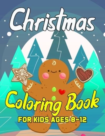 Cover for Daniel Simpson · Christmas Coloring Book for Kids Ages 8-12 (Paperback Book) (2019)