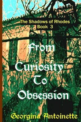 Cover for Georgina Antoinette · From Curiosity to Obsession (Paperback Book) (2024)
