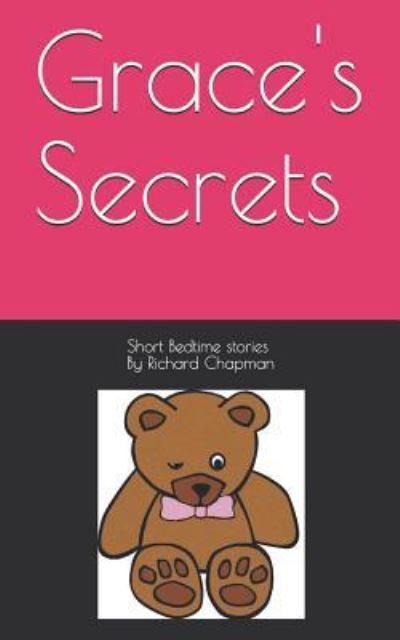 Cover for Richard Chapman · Grace's Secrets (Pocketbok) (2018)