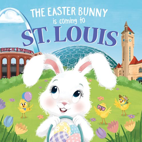 The Easter Bunny is Coming to St. Louis - Eric James - Kirjat - Sourcebooks, Inc - 9781728201771 - lauantai 1. helmikuuta 2020