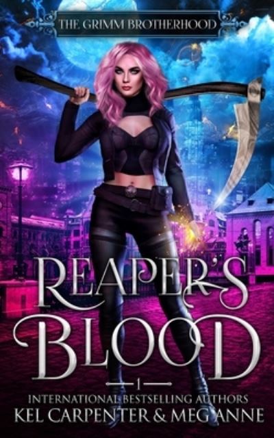 Reaper's Blood - Meg Anne - Books - Words That Sparkle - 9781732286771 - January 13, 2020