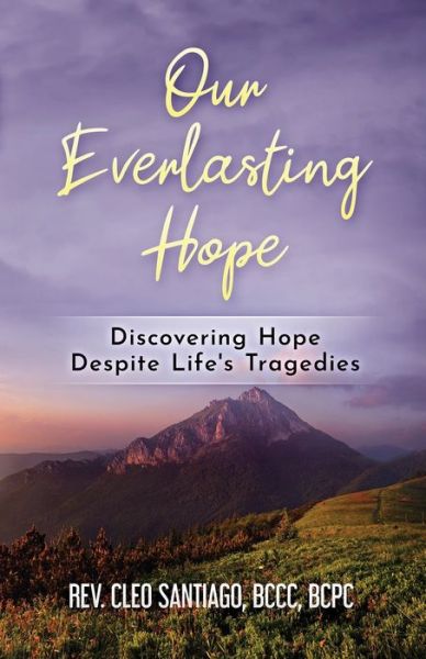 Cover for Cleo Santiago · Our Everlasting Hope (Book) (2022)