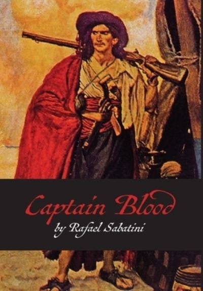 Cover for Rafael Sabatini · Captain Blood (Gebundenes Buch) (2023)