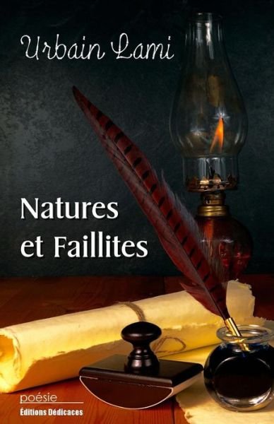 Cover for Urbain Lami · Natures et faillites (Paperback Book) (2016)