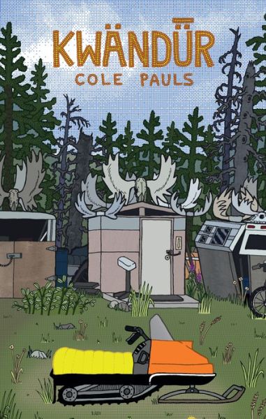 Cover for Cole Pauls · Kwndr (Paperback Book) (2022)