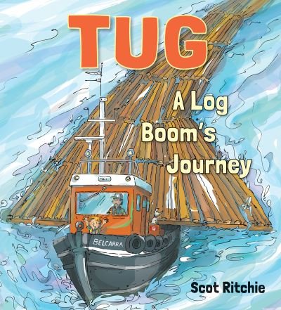 Tug - Scot Ritchie - Livros - Groundwood Books Ltd ,Canada - 9781773061771 - 1 de março de 2022