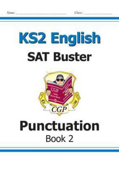 Cover for CGP Books · KS2 English SAT Buster: Punctuation - Book 2 (for the 2024 tests) - CGP SATS English (Pocketbok) (2020)