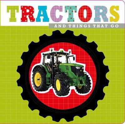 Tractors: Touch and Feel - Learning Range - Make Believe Ideas - Książki - Make Believe Ideas - 9781783932771 - 1 września 2014