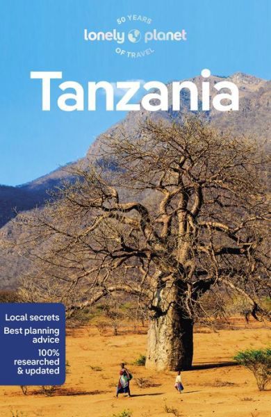 Lonely Planet Tanzania - Travel Guide - Lonely Planet - Livros - Lonely Planet Global Limited - 9781787017771 - 10 de novembro de 2023