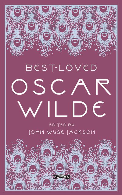 Cover for John Jackson · Best-Loved Oscar Wilde - Best-Loved Irish Writers (Hardcover Book) (2018)
