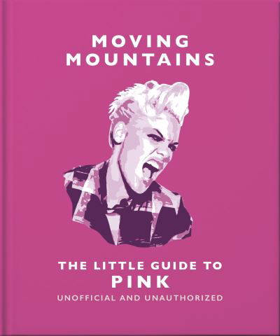 Cover for Orange Hippo! · Moving Mountains: The Little Guide to Pink (Hardcover Book) (2024)