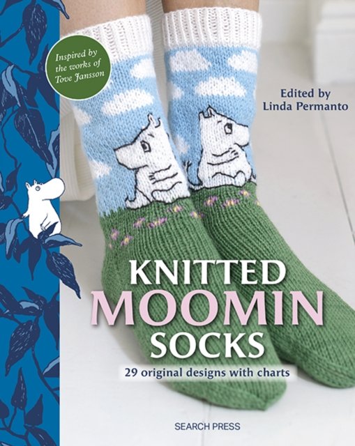 Knitted Moomin Socks: 29 Original Designs with Charts - Moomin - Kirjat - Search Press Ltd - 9781800921771 - perjantai 14. kesäkuuta 2024