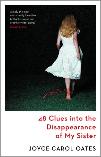 Cover for Joyce Carol Oates · 48 Clues into the Disappearance of My Sister (Gebundenes Buch) (2023)