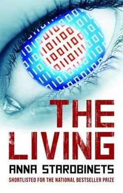 Cover for Anna Starobinets · The Living (Paperback Book) (2012)