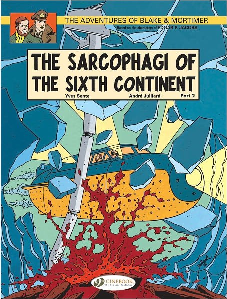 Cover for Yves Sente · Blake &amp; Mortimer 10 - The Sarcophagi of the Sixth Continent Pt 2 (Taschenbuch) (2011)