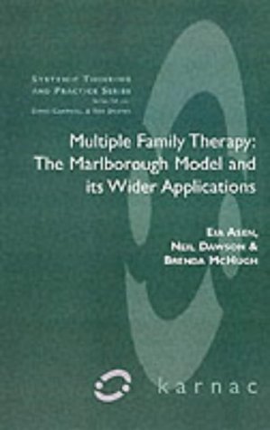 Cover for Eia Asen · Multiple Family Therapy: The Marlborough Model and Its Wider Applications - The Systemic Thinking and Practice Series (Paperback Bog) (2001)