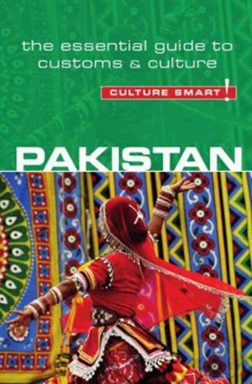 Cover for Safia Haleem · Pakistan - Culture Smart!: The Essential Guide to Customs &amp; Culture - Culture Smart! (Paperback Book) [New edition] (2013)