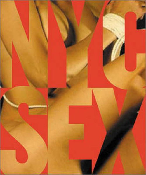 Nyc Sex - Everyman's Library Barbreck - Grady T Turner - Książki - Scala Publishers Ltd - 9781857592771 - 26 września 2002