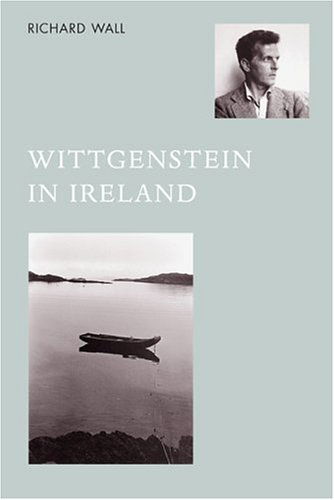 Cover for Richard Wall · Wittgenstein in Ireland (Paperback Book) (2000)