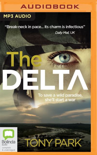 Cover for Tony Park · The Delta (CD) (2021)