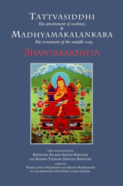 Cover for Abbot Shantarakshita · Tattvasiddhi and Madhyamakalankara (Paperback Book) (2017)