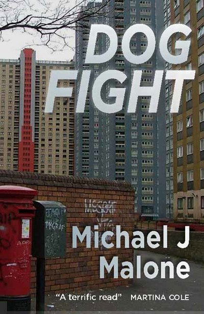 Cover for Michael J. Malone · Dog Fight (Paperback Book) (2017)