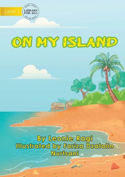 Cover for Leonie Ragi · On My Island (Paperback Book) (2021)