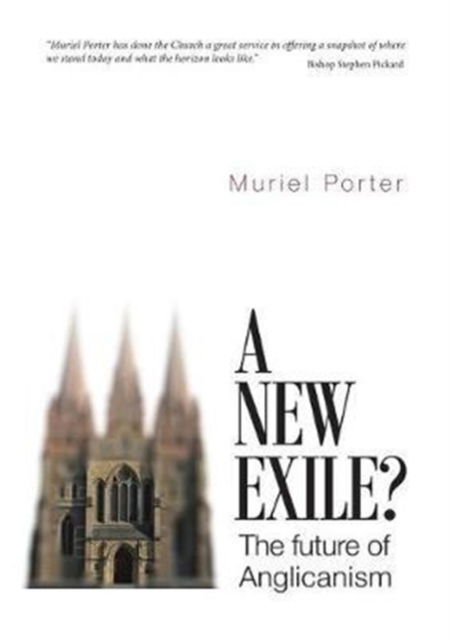 Cover for Muriel Porter · A new exile? : The future of Anglicanism (Paperback Book) (2016)