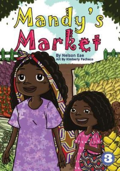 Cover for Nelson Eae · Mandy's Market (Paperback Book) (2019)