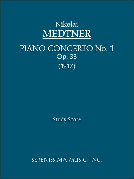 Cover for Nikolai Karlovich Medtner · Piano Concerto No. 1, Op. 33 - Study Score (Paperback Book) (2007)