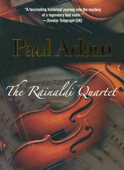 Cover for Paul Adam · The Rainaldi Quartet (Paperback Book) (2007)