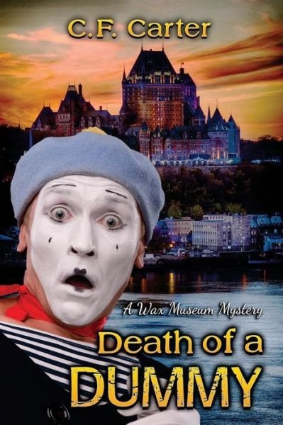 Cover for C. F. Carter · Death of a Dummy (Paperback Book) (2015)