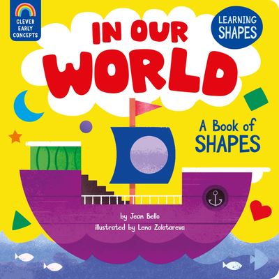 Cover for Jean Bello · In Our World: A Book of Shapes (Board book) (2022)