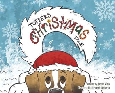 Bonnie Walls · Topper's Christmas Tale (Hardcover Book) (2020)
