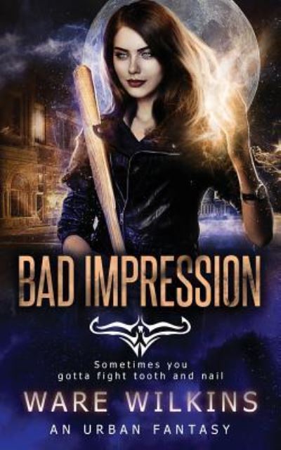 Cover for Ware Wilkins · Bad Impression (Paperback Book) (2017)