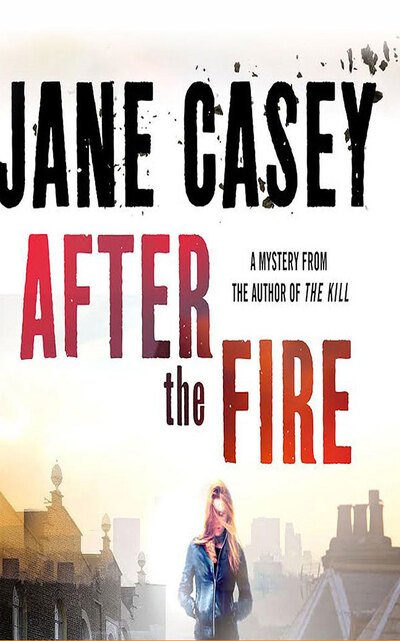 Cover for Jane Casey · After the Fire (CD) (2020)