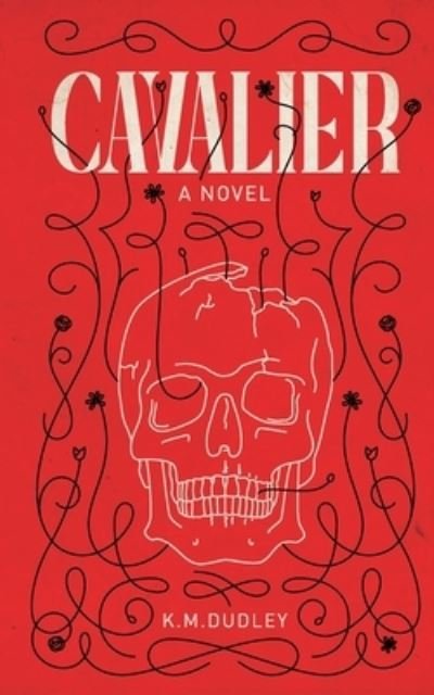 Cover for K M Dudley · Cavalier (Pocketbok) (2018)