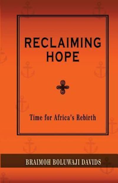 Cover for Boluwaji Davids Braimoh · Reclaiming Hope (Paperback Book) (2017)