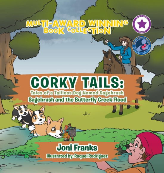 Cover for Joni Franks · Corky Tails: Tales of a Tailless Dog Named Sagebrush: Sagebrush and the Butterfly Creek Flood (Hardcover Book) (2018)