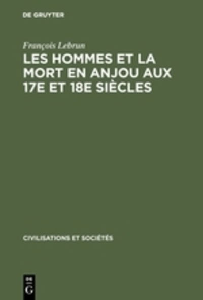 Cover for Lebrun · Les hommes et la mort en Anjou a (Book) (1971)