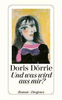 Detebe.23777 Dörrie.und Was Wird Aus - Doris Dörrie - Książki -  - 9783257237771 - 