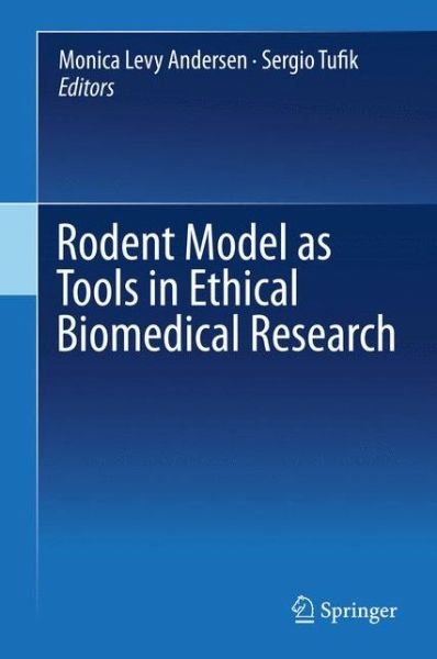 Cover for Andersen · Rodent Model as Tools in Ethical Biomedical Research (Hardcover bog) [1st ed. 2016 edition] (2015)