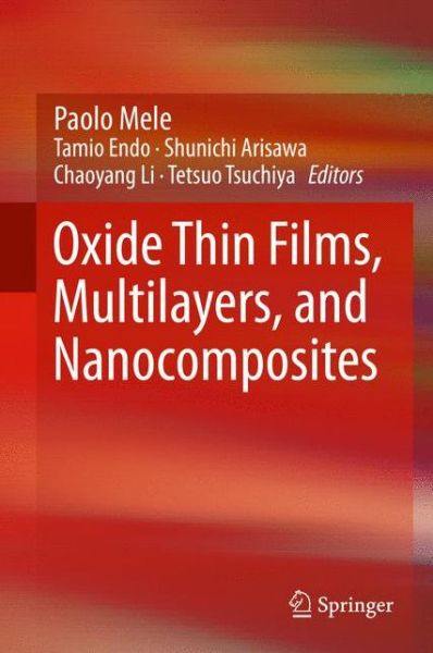 Cover for Paolo Mele · Oxide Thin Films, Multilayers, and Nanocomposites (Hardcover Book) (2015)