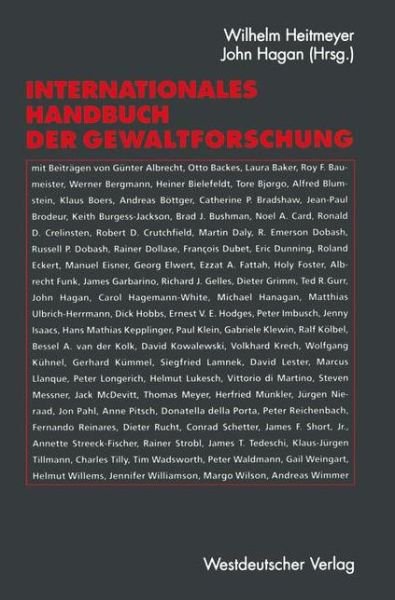 Internationales Handbuch der Gewaltforschung -  - Books - VS Verlag fur Sozialwissenschaften - 9783322803771 - 